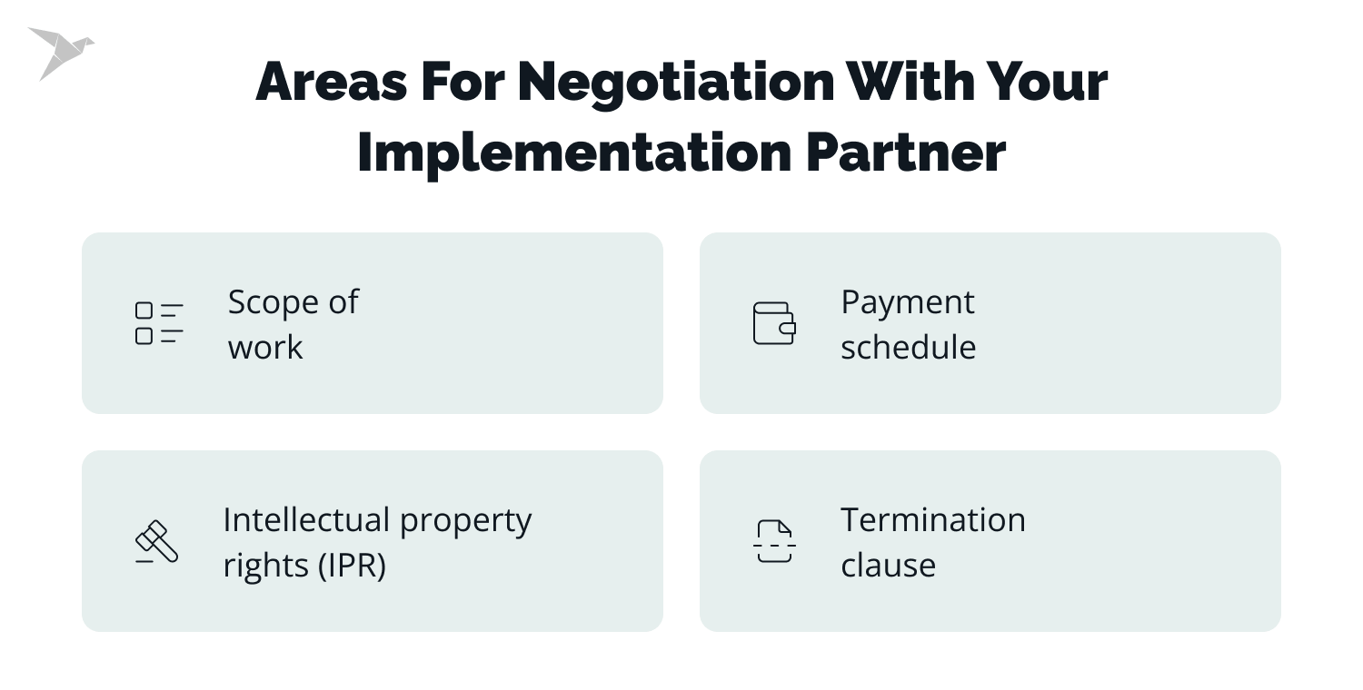 areas for negotiation with your implementation partner